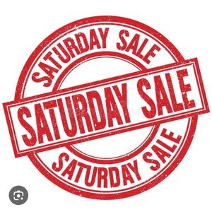 Saturday Sale !!